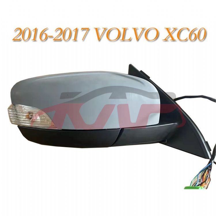 适用于沃尔沃XC60 2010-2015 倒车镜 , 沃尔沃 汽车配件, XC60 汽车车身配件价格-