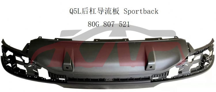 For Audi 31432021-2024 Q5&nbsp;rear Bumper Guide&nbsp;80g807521, Q5 Car Accessorie, Audi  Decorative Plate For Car-80G807521