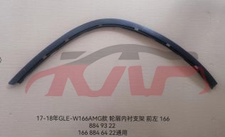 For Benz 2109x166&nbsp;front Wheel Arch Lining Bracket&nbsp;l:1668846322   R:1668846422, Benz   Car Body Parts, Gls Car Pardiscountce-L:1668846322   R:1668846422