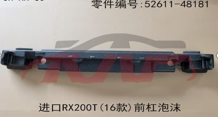 For Lexus 970rx200 2017)&nbsp;front Buffer Foam&nbsp;52611-48181, Lexus  Front Bumper Foam, Rx Suv Parts For Cars-52611-48181