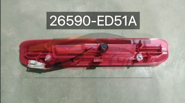 For Nissan 3482008 Tiida&nbsp;high Mount Stop Lamp&nbsp;26590-ed51a, Nissan  Stop Light Car, Tiida Car Parts Store-26590-ED51A