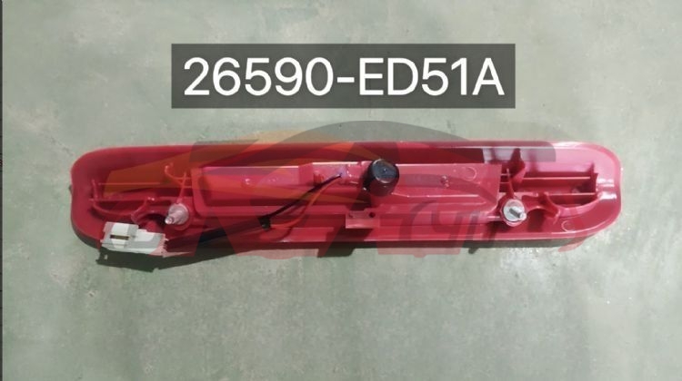 For Nissan 3482008 Tiida&nbsp;high Mount Stop Lamp&nbsp;26590-ed51a, Nissan  Stop Light Car, Tiida Car Parts Store-26590-ED51A